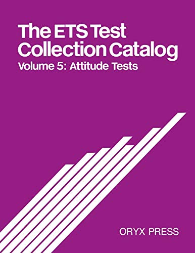 Stock image for The ETS Test Collection Catalog Vol. 5 : Volume 5: Attitude Tests for sale by Better World Books