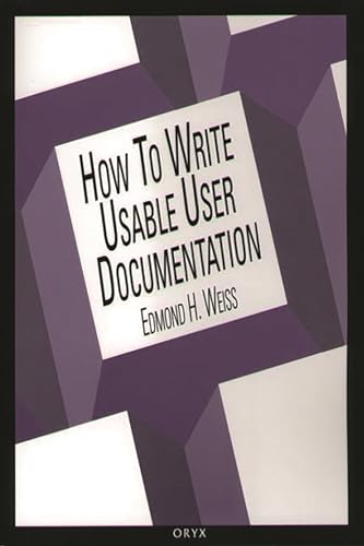 Beispielbild fr How to Write Usable User Documentation zum Verkauf von Better World Books