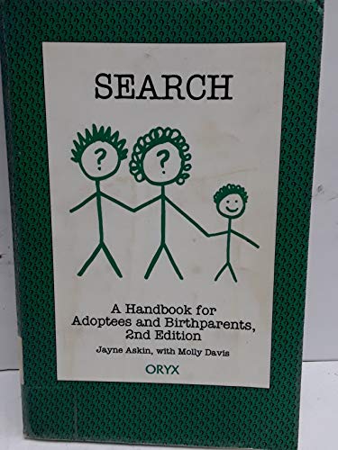 9780897747172: Search: Handbook for Adoptees and Birthparents
