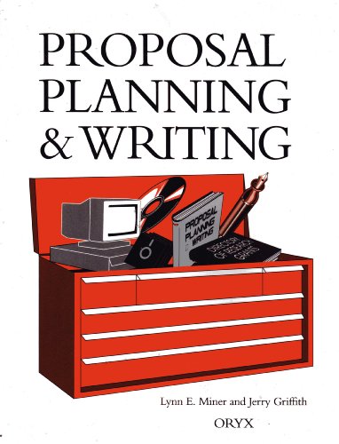 Beispielbild fr Proposal Planning and Writing zum Verkauf von Books From California