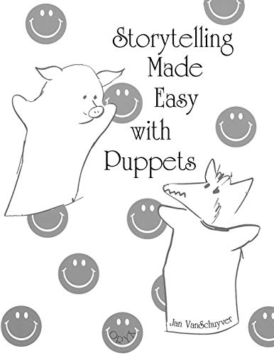 9780897747325: Storytelling Made Easy with Puppets