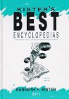 9780897747448: Kister's Best Encyclopaedias: A Guide to General and Specialized Encyclopaedias (KISTER'S BEST ENCYCLOPEDIAS)