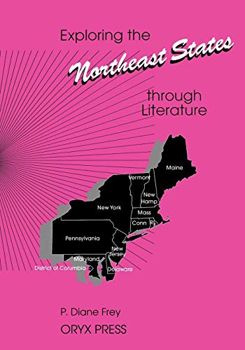 Stock image for Exploring the Northeast States through Literature (Paperback) for sale by Grand Eagle Retail