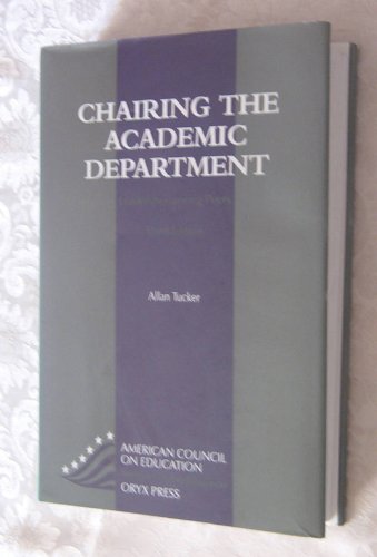9780897748261: Chairing the Academic Department