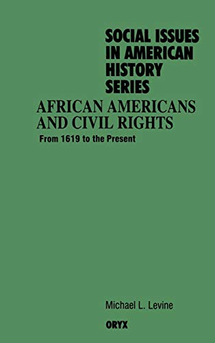 Beispielbild fr African Americans and Civil Rights : From 1619 to the Present zum Verkauf von Better World Books