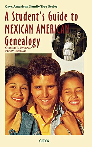 Beispielbild fr A Student's Guide to Mexican American Genealogy zum Verkauf von The Yard Sale Store