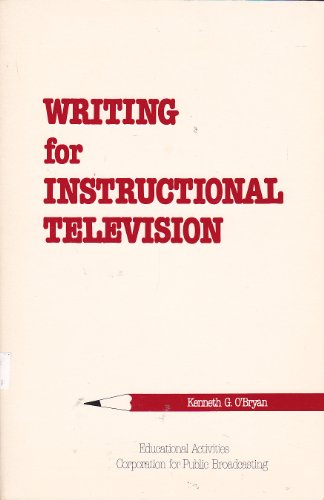 Imagen de archivo de Writing for instructional television a la venta por Robinson Street Books, IOBA