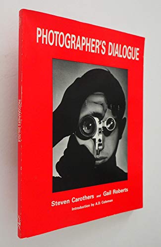 Stock image for Photographer's Dialogue for sale by Better World Books