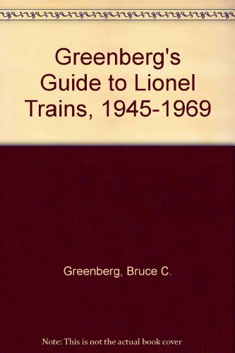 Beispielbild fr Greenberg's Guide to Lionel Trains, 1945-1969 zum Verkauf von Wonder Book