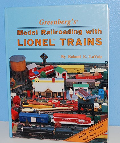 Imagen de archivo de Greenberg's Model Railroading with Lionel Trains a la venta por Books of the Smoky Mountains