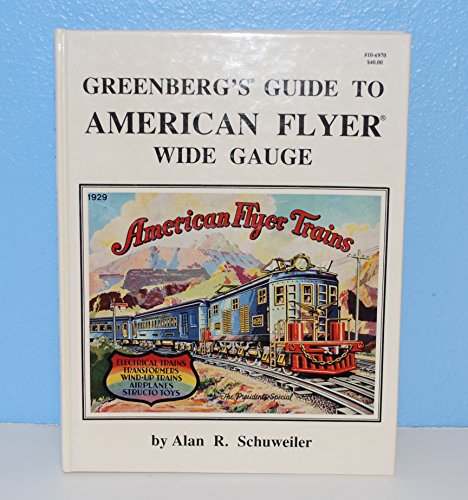 9780897780643: Greenberg's Guide to American Flyer Prewar O Gauge