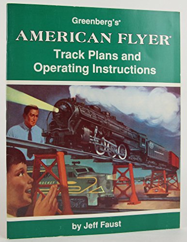 Stock image for Greenberg's American Flyer Track Plans and Operating Instructions for sale by Village Booksmith