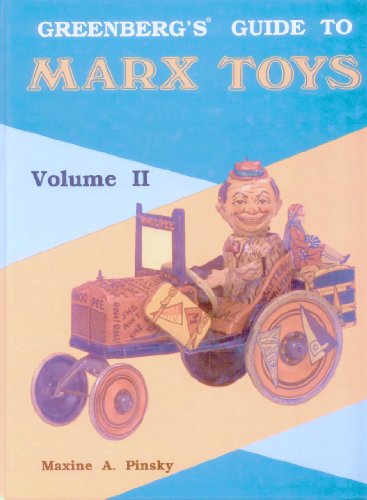 Stock image for Greenberg's Guide to Marx Toys Volume II (2) for sale by Doc O'Connor