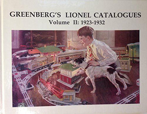 9780897781213: Greenberg's Lionel Catalogues, 1923-1932: 002