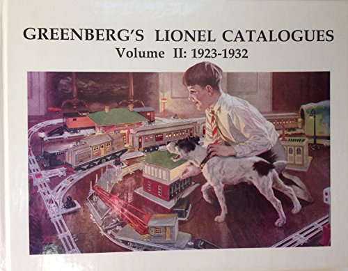 9780897781213: Greenberg's Lionel Catalogues, 1923-1932