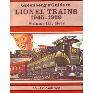 Beispielbild fr Greenbergs Guide to Lionel Trains 1945-1969, Volume 3 zum Verkauf von Better World Books