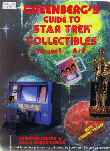 Beispielbild fr Greenberg's Guide to Star Trek Collectibles: A-E zum Verkauf von ThriftBooks-Atlanta