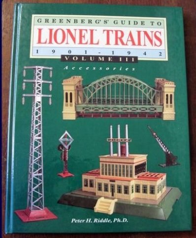 9780897783187: Greenberg's Guide to Lionel Trains 1901-1942: Accessories (003)