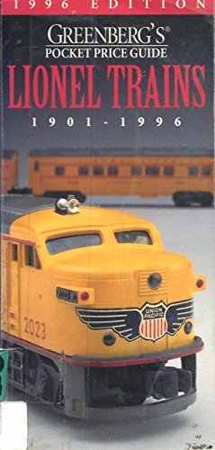 Beispielbild fr Greenberg's Pocket Price Guide, Lionel Trains 1901-1996 (Serial) zum Verkauf von HPB-Ruby