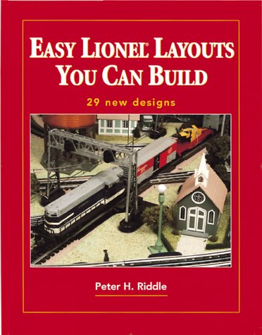 Beispielbild fr Easy Lionel Layouts You Can Build zum Verkauf von Books of the Smoky Mountains
