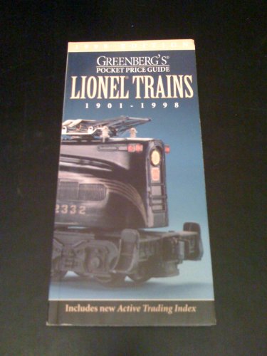 Stock image for Greenberg's Pocket Price Guide Lionel Trains 1901-1998 for sale by Top Notch Books
