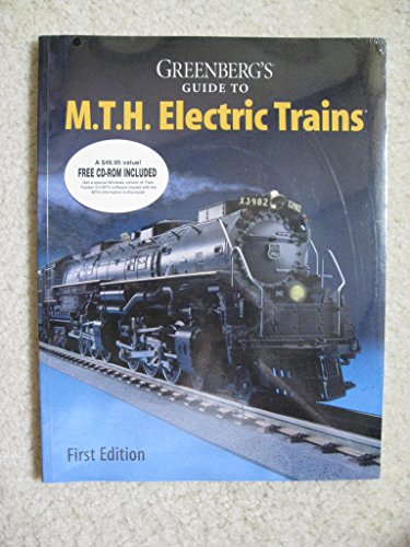 Beispielbild fr Greenberg's Guide to MTH Electric Trains zum Verkauf von Booksavers of Virginia