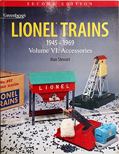 Lionel Trains 1945-1969: Accessories (6) (9780897784757) by Stewart, Alan