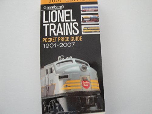 Beispielbild fr Greenberg's Guides Lionel Trains 2007 Pocket Price Guide zum Verkauf von Emily's Books