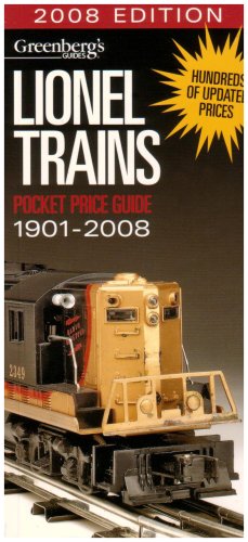 Stock image for Greenberg's Guides Lionel Trains Pocket Price Guide: 1901-2008 for sale by ThriftBooks-Atlanta