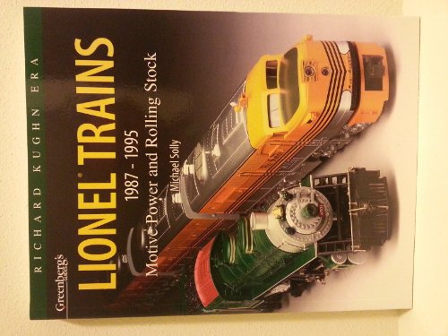 Stock image for Greenberg's Guide, Lionel Trains 1987-1995: Motive Power and Rolling Stock for sale by ThriftBooks-Atlanta