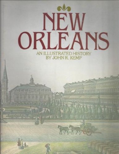 Beispielbild fr New Orleans : An Illustrated History zum Verkauf von Better World Books