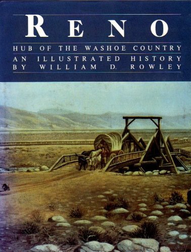 Stock image for Reno: Hub of the Washoe Country for sale by Front Cover Books