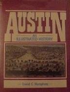 Imagen de archivo de Austin, an Illustrated History a la venta por HPB-Movies