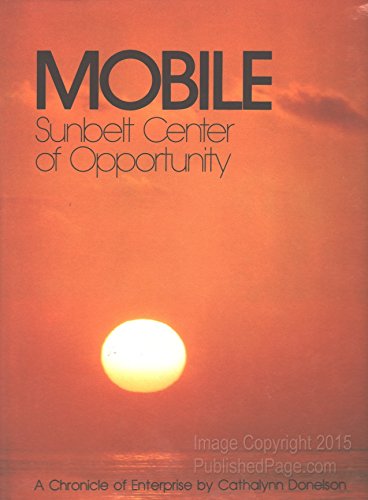 Mobile: Sunbelt Center of Opportunity