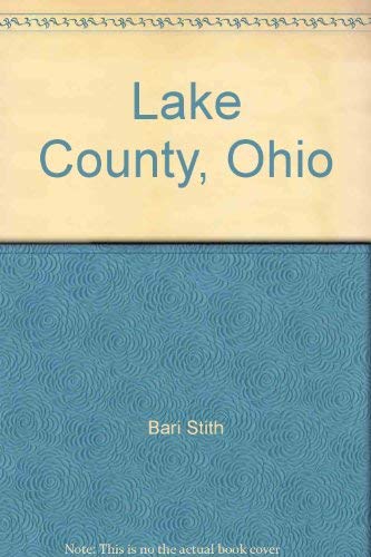 9780897812498: Lake County, Ohio