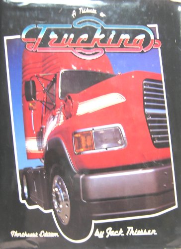 Stock image for Tribute to Trucking: Northeast Edition for sale by Village Books and Music