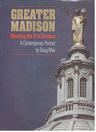 Imagen de archivo de Madison: Meeting the 21st Century a la venta por HPB-Diamond