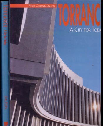 Imagen de archivo de Torrance : A City for Today a la venta por Better World Books