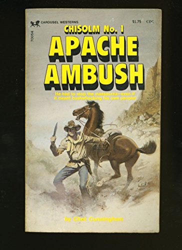 9780897840545: Title: Apache Ambush Chisolm No1
