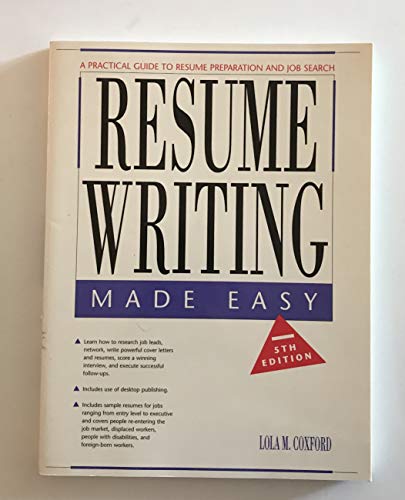 Beispielbild fr Resume Writing Made Easy: A Practical Guide to Resume Preparation and Job Search zum Verkauf von Wonder Book