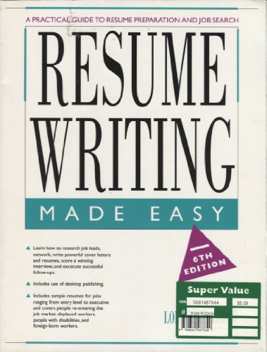 9780897878326: Resume Writing Made Easy: A Practical Guide to Resume Preparation and Job Search