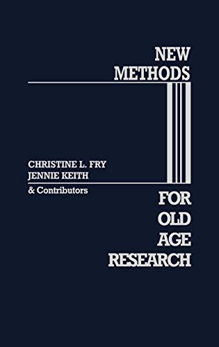 Stock image for New Methods For Old-age Research for sale by Revaluation Books