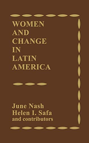 Imagen de archivo de Women and Change in Latin America. a la venta por Eryops Books
