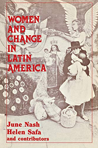 Stock image for Women and Change in Latin America for sale by SatelliteBooks