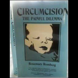 Stock image for Circumcision: Painful Dilemma for sale by Kona Bay Books