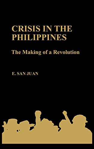 Beispielbild fr Crisis in the Philippines: The Making of a Revolution zum Verkauf von HPB-Red