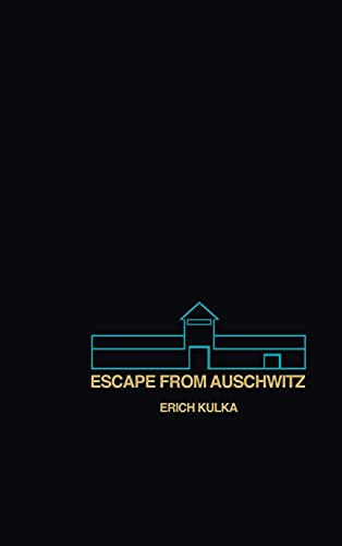 Stock image for Escape from Auschwitz for sale by ThriftBooks-Dallas