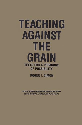 9780897892070: Teaching Against The Grain