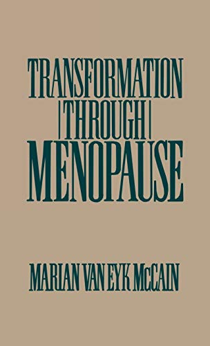 Stock image for Transformation Through Menopause for sale by ThriftBooks-Dallas