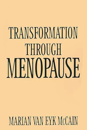 Beispielbild fr Transformation Through Menopause zum Verkauf von Better World Books